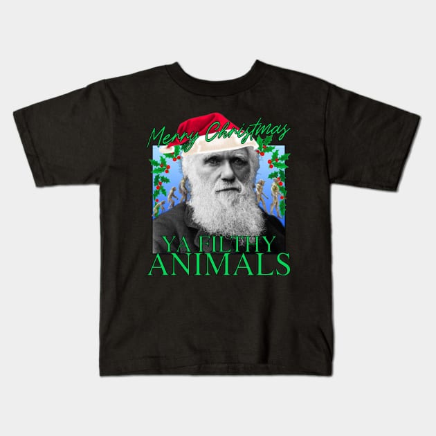 Merry Christmas Ya Filthy Animals - Charles Darwin Santa Kids T-Shirt by blueversion